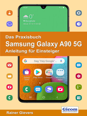 cover image of Das Praxisbuch Samsung Galaxy A90 5G--Anleitung für Einsteiger